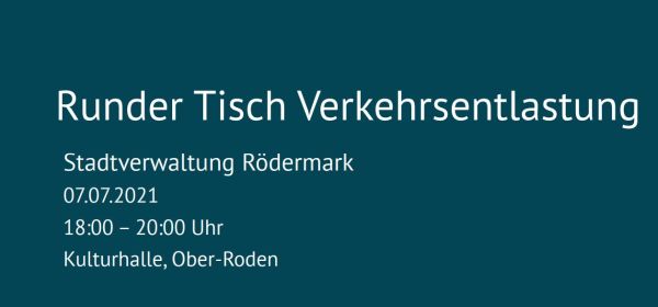 Runder Tisch Verkehrsentlastung 7.7.2021